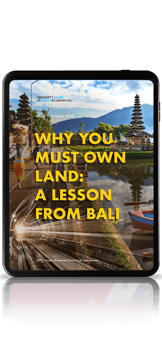 Why You Must Own Land – Bali eBook – Property Sharemarket Economics Why You Must Own Land - Bali eBook - Property Sharemarket Economics